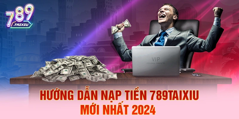 Hướng dẫn nạp tiền tại kuwin chi tiết